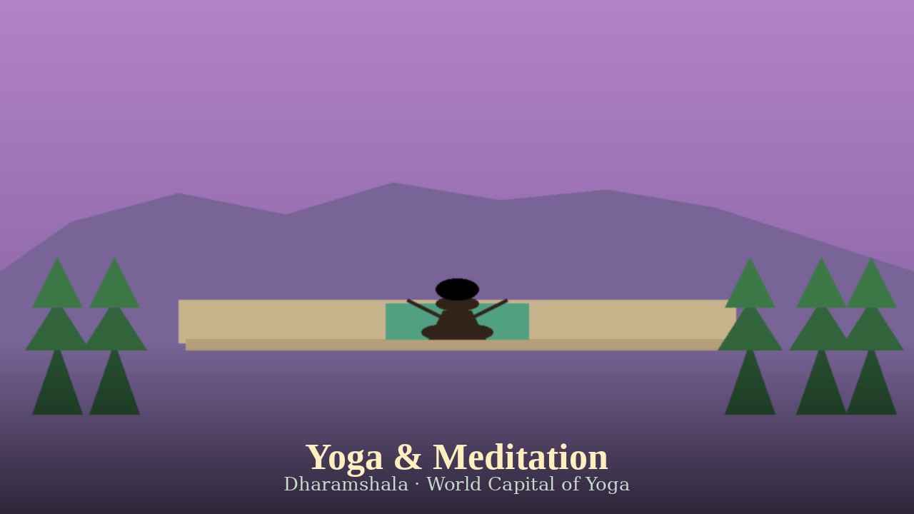 Yoga and meditation Dharamshala